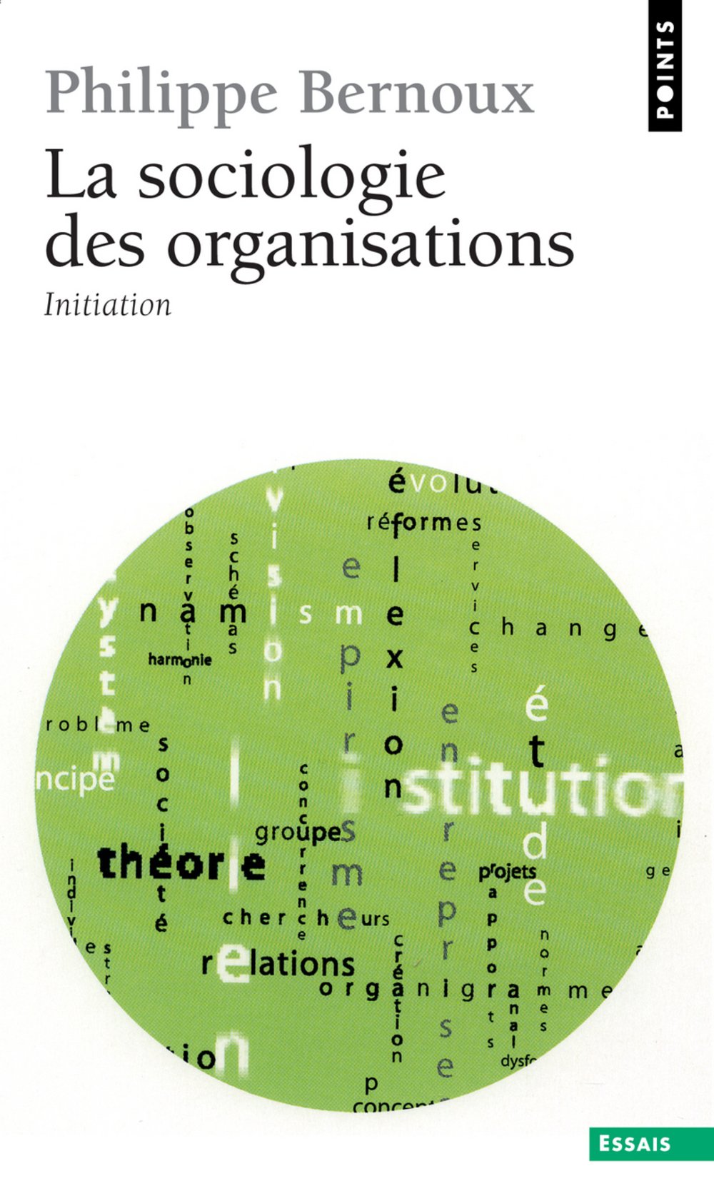 La Sociologie des organisations 9782020115704