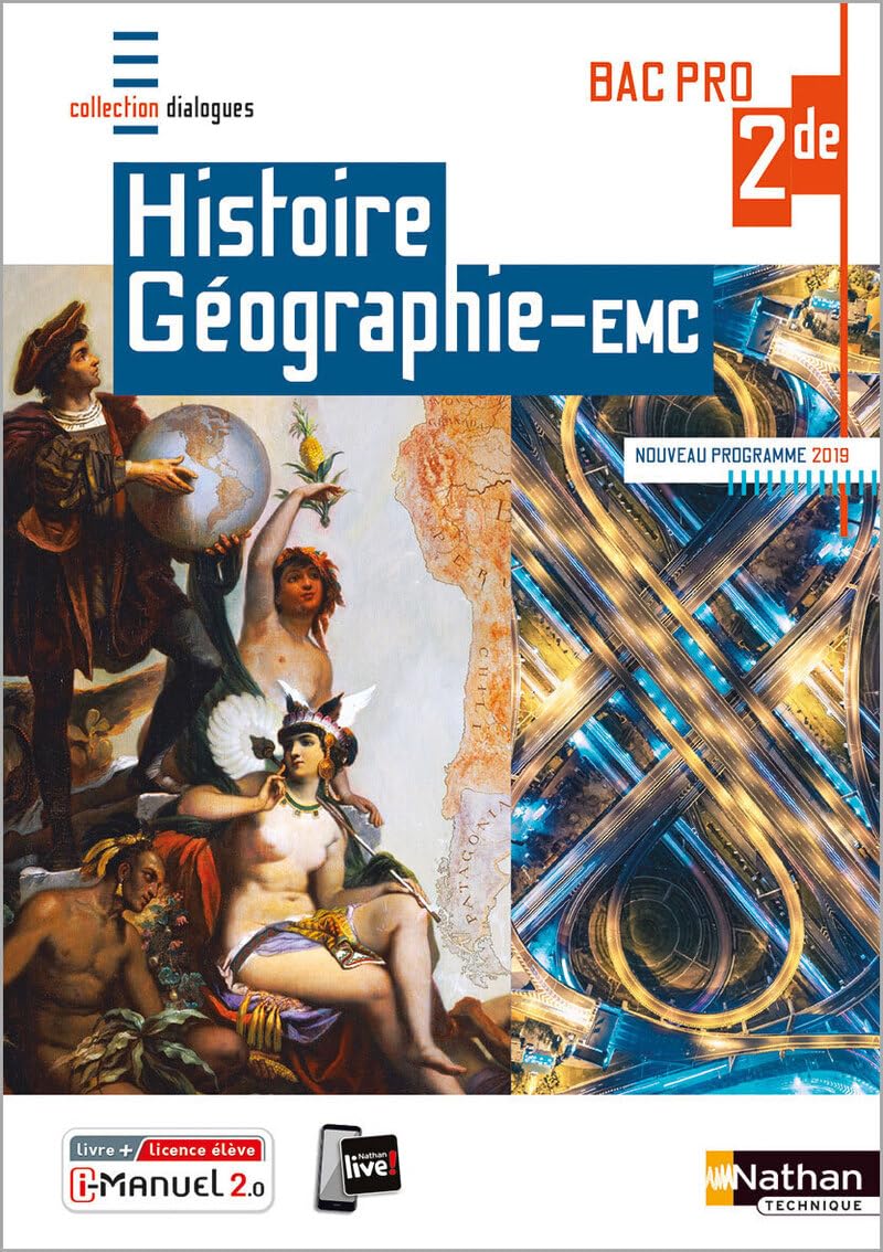 Histoire-Géographie - EMC - 2de Bac Pro - Coll. Dialogues 9782091654737