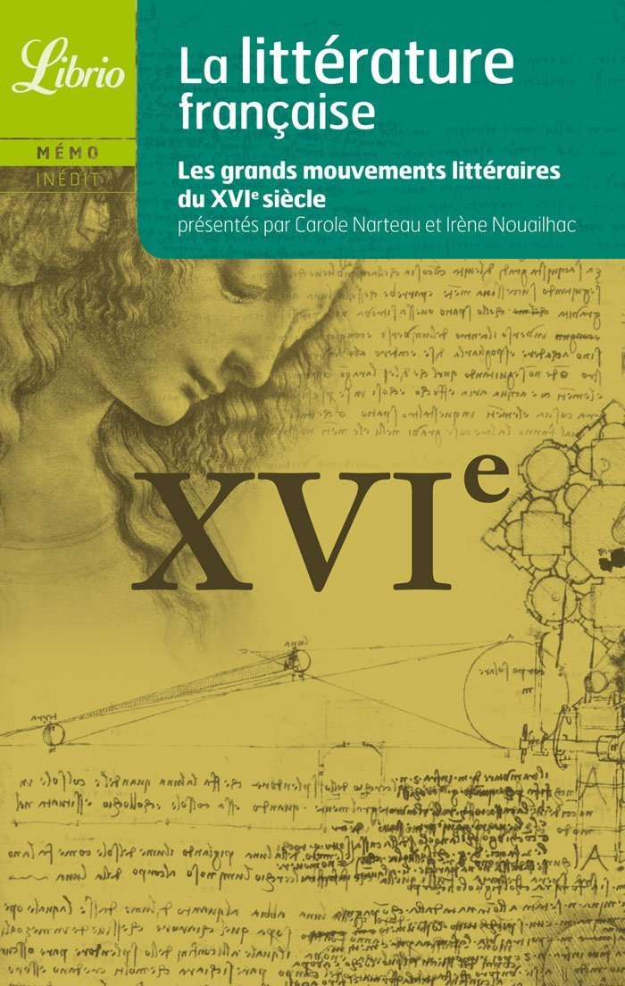 Littérature française: Le XVIe siècle 9782290012130