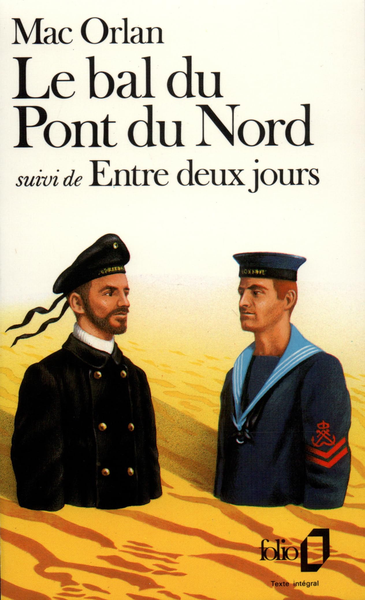 Le Bal du Pont du Nord / Entre deux jours 9782070375769
