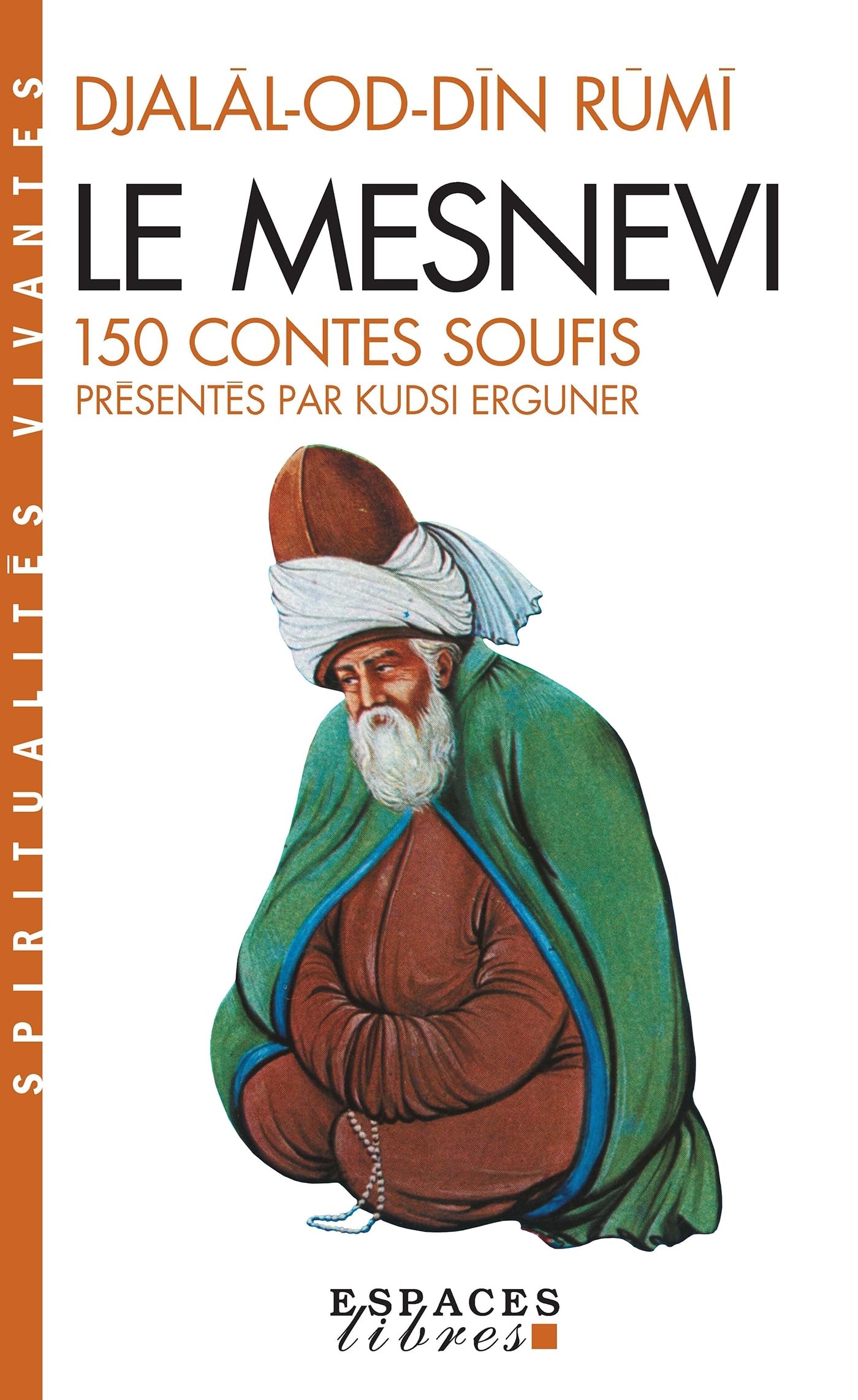 Le Mesnevi : 150 contes soufis 9782226034236