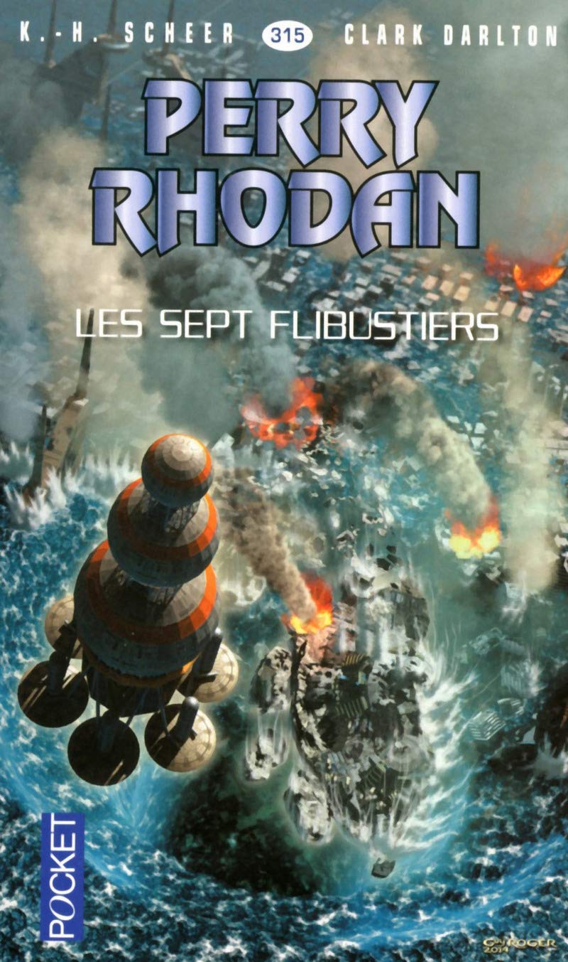 Perry Rhodan n°315 - Les Sept Flibustiers (2) 9782266248518