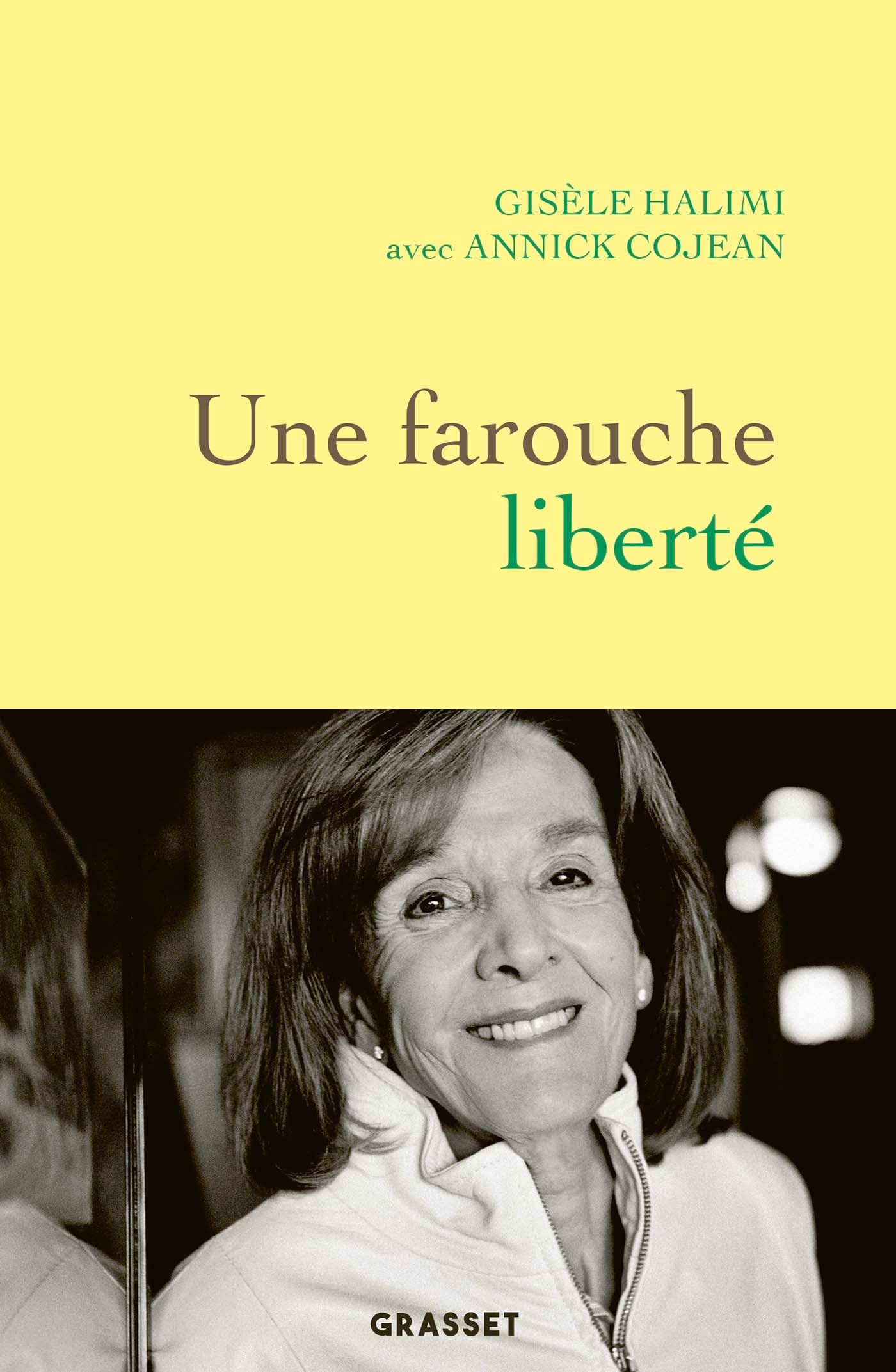 Une farouche liberté 9782246824237
