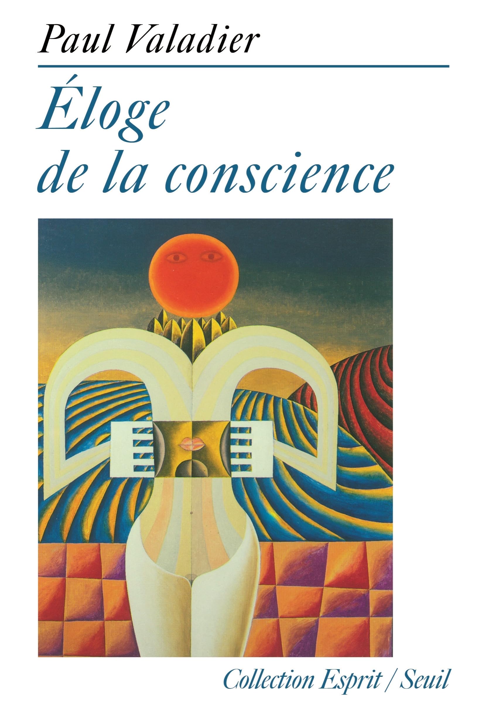 Éloge de la conscience 9782020192620