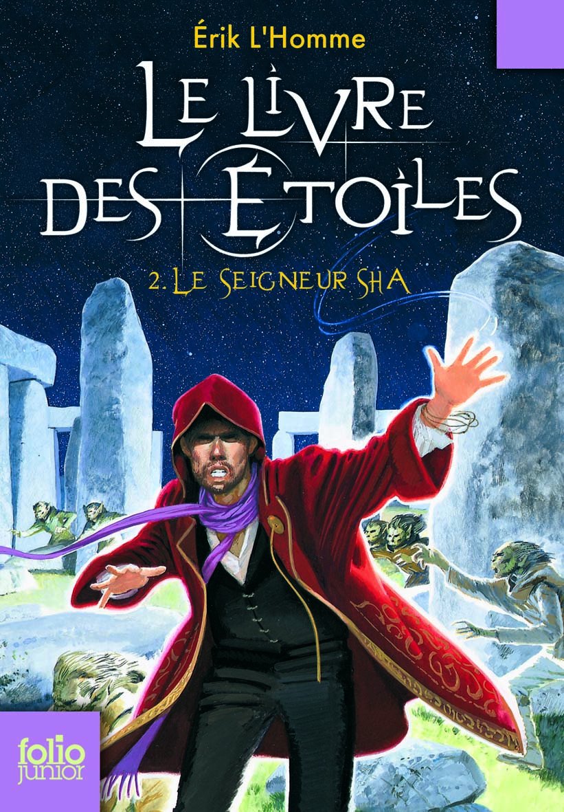 Le Livre des Étoiles (Tome 2-Le Seigneur Sha) 9782070612468