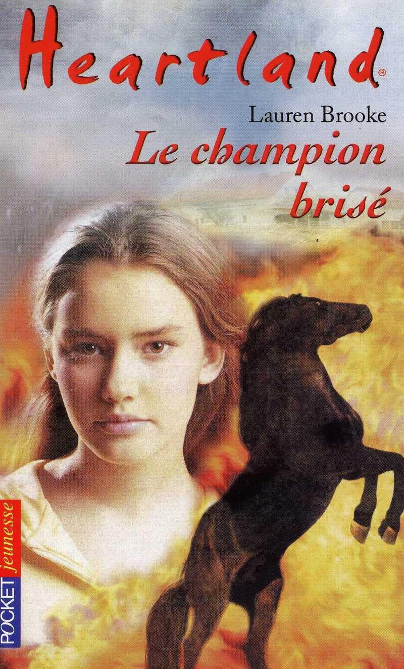 Heartland, tome 7 : Le Champion brisé 9782266118842