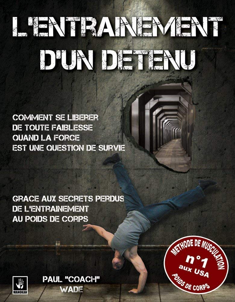 L'entrainement d'un détenu 9782953385359