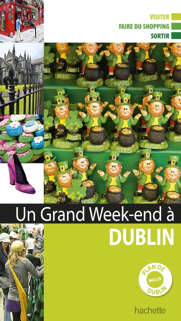 Un grand week-end à Dublin 9782012447806