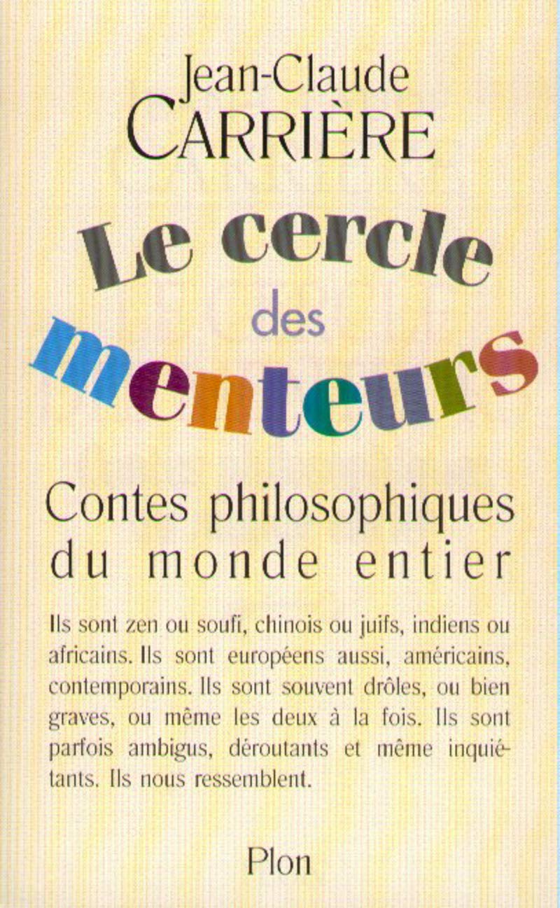 Le cercle des menteurs: Contes philosophiques du monde entier 9782259187114