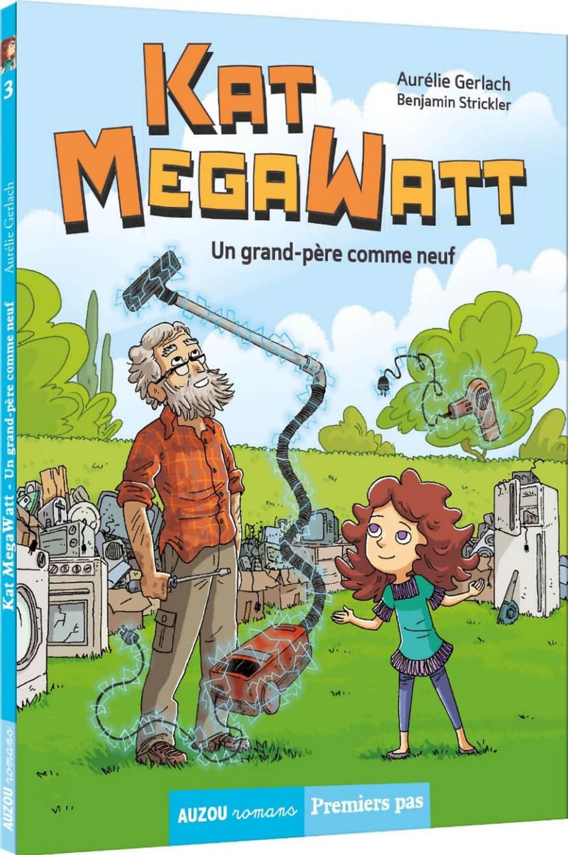 KAT MEGAWATT TOME 3 - UN GRAND-PÈRE COMME NEUF 9782733868638