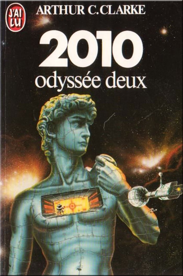 2010 [Deux mille dix: Odyssée deux 9782277217213