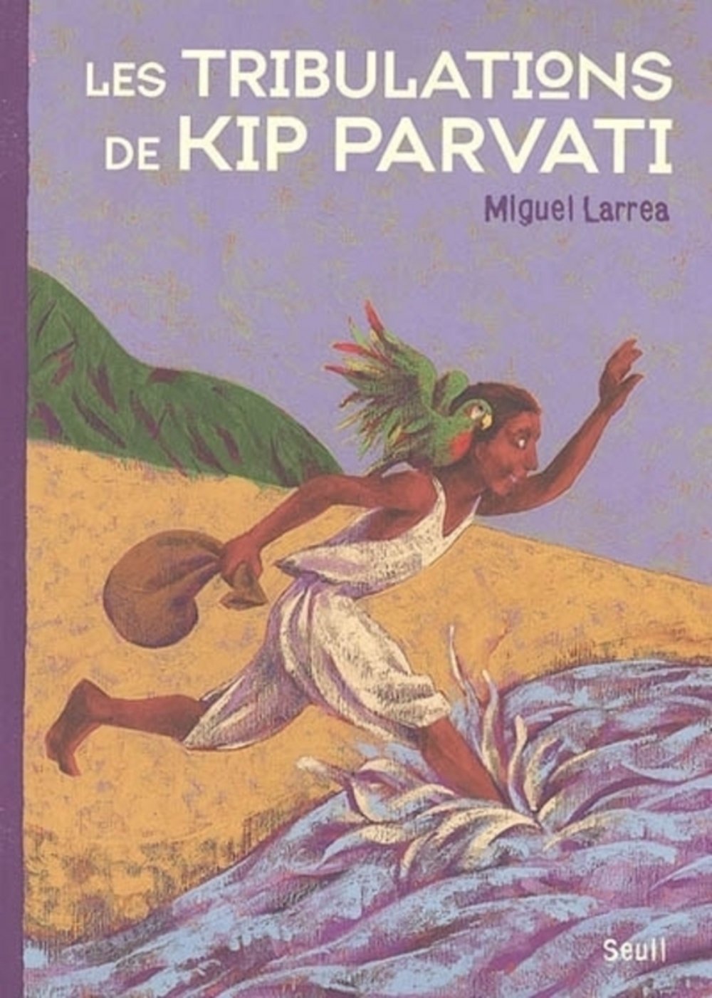 Les tribulations de Kip Parvati 9782020788212