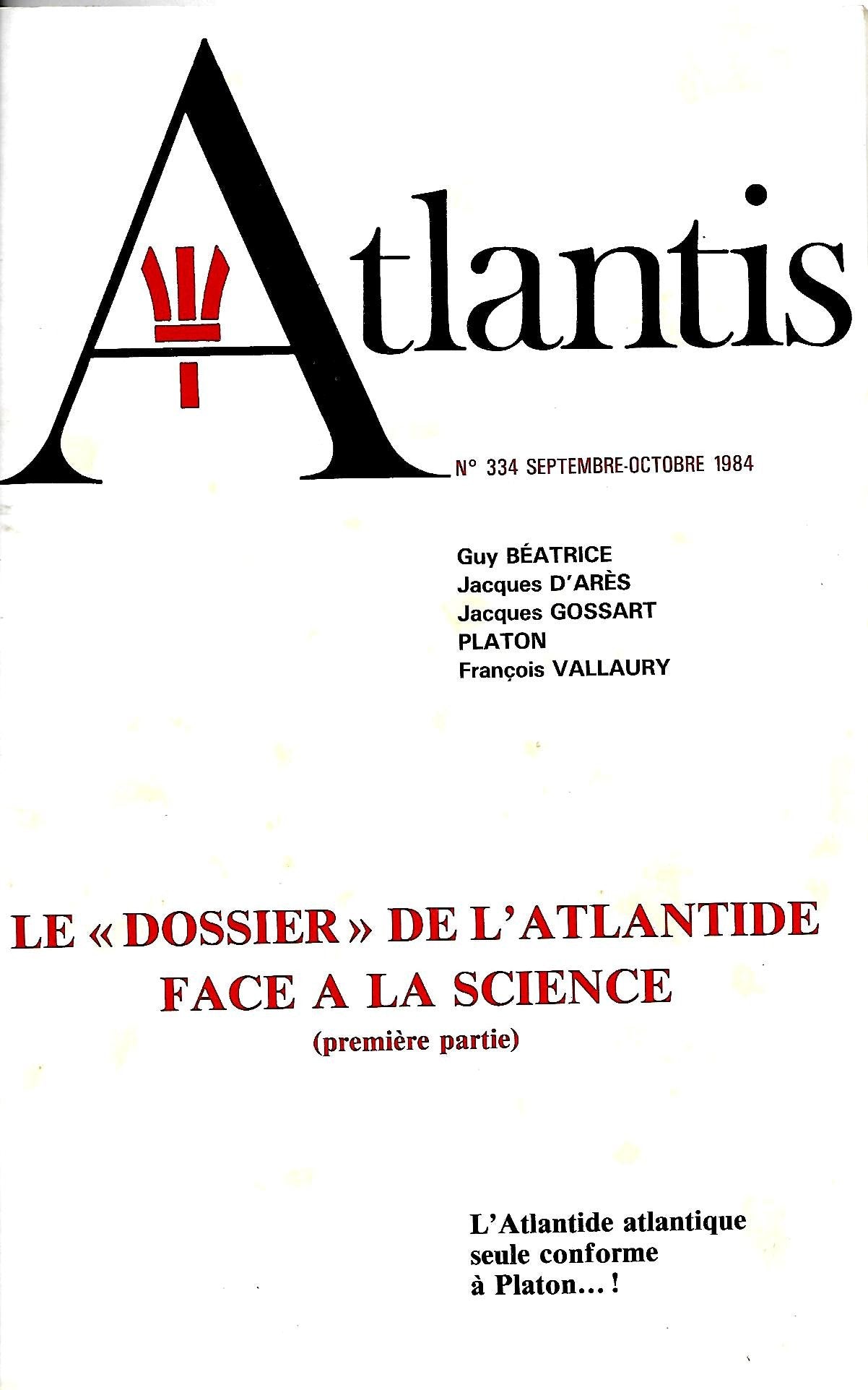 Le dossier de l'Atlantide face à la science. Atlantis n° 334 9787501087907
