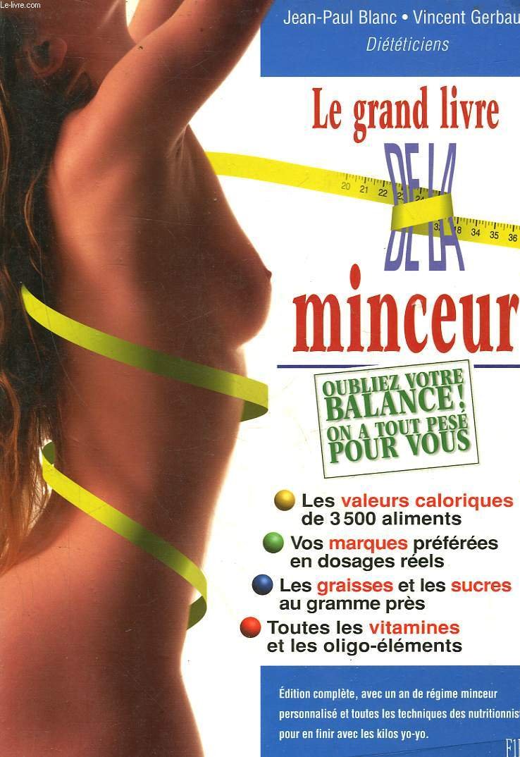 Le grand livre de la minceur 9782876913479