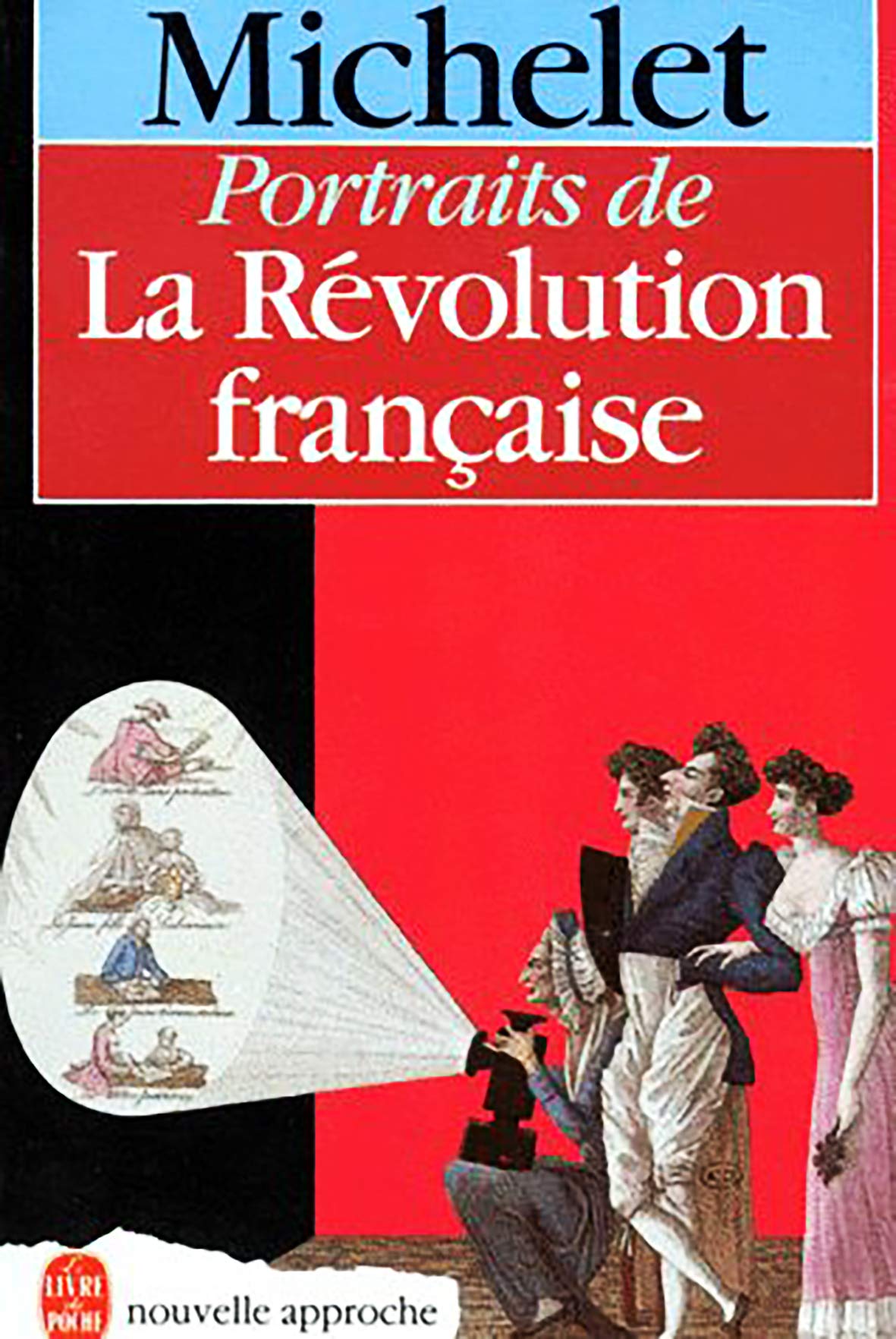 La Révolution française: Tome 2, Portraits de la Révolution 9782253048756