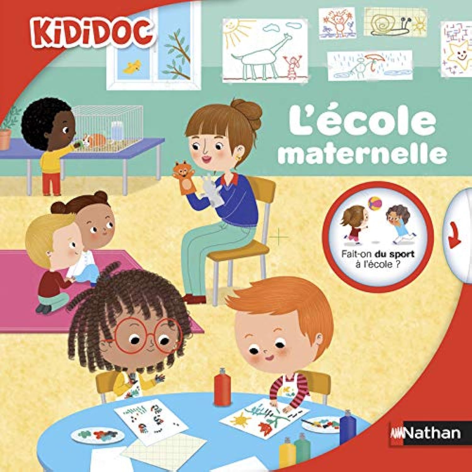 L'école maternelle - livre animé Kididoc - Dès 3 ans (38) 9782092567029