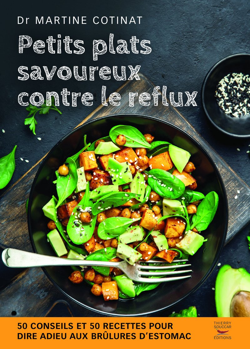 Petits plats savoureux contre le reflux 9782365492713