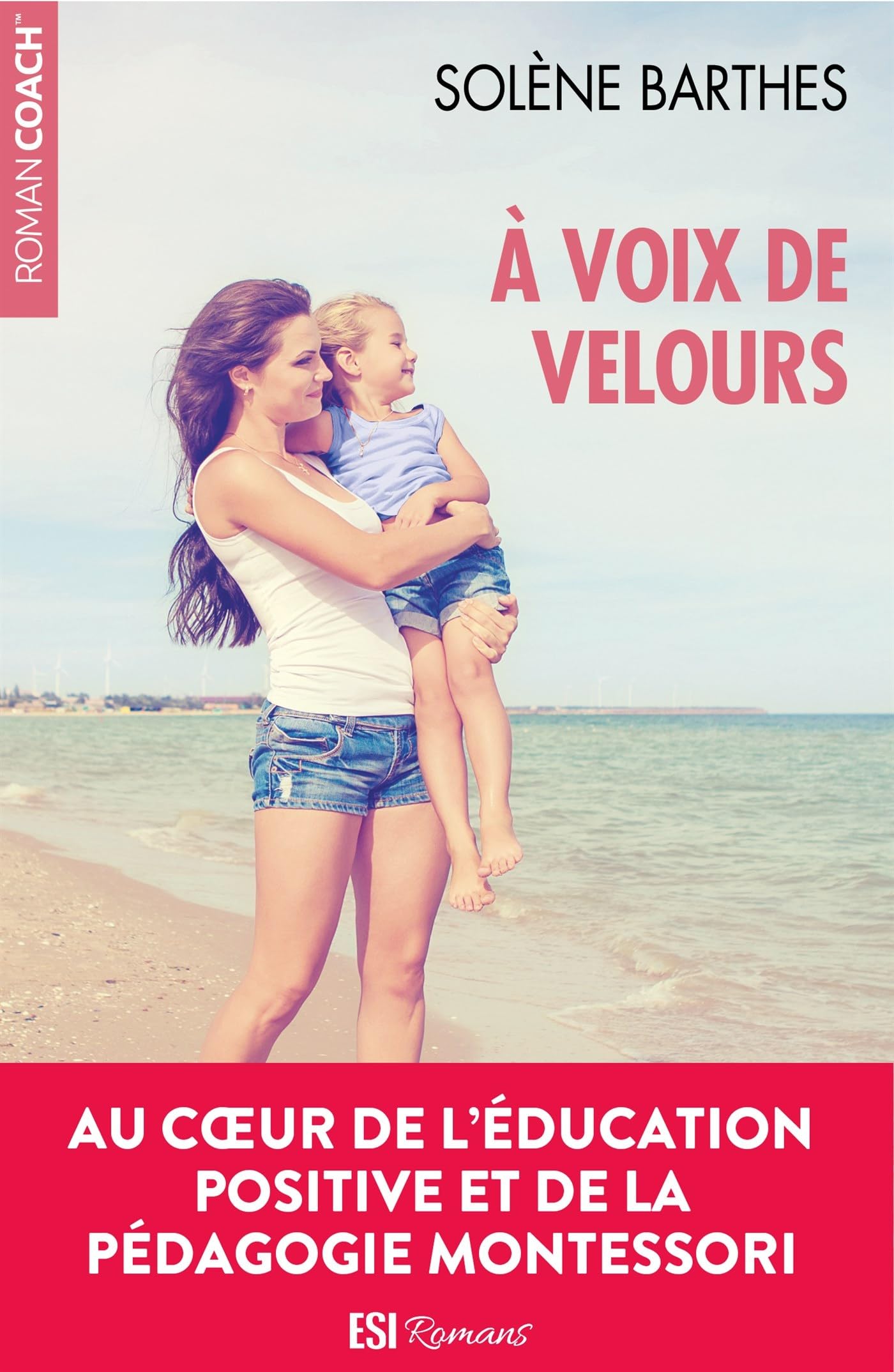 A voix de velours : Un roman tendre au cœur de la pédagogie Montessori 9782822605991