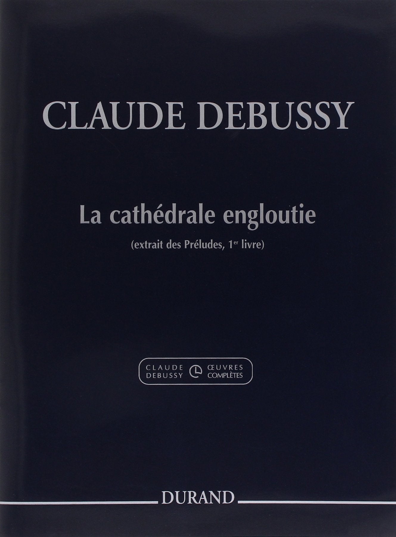 La Cathedrale Engloutie, Pour Piano 9790044081295