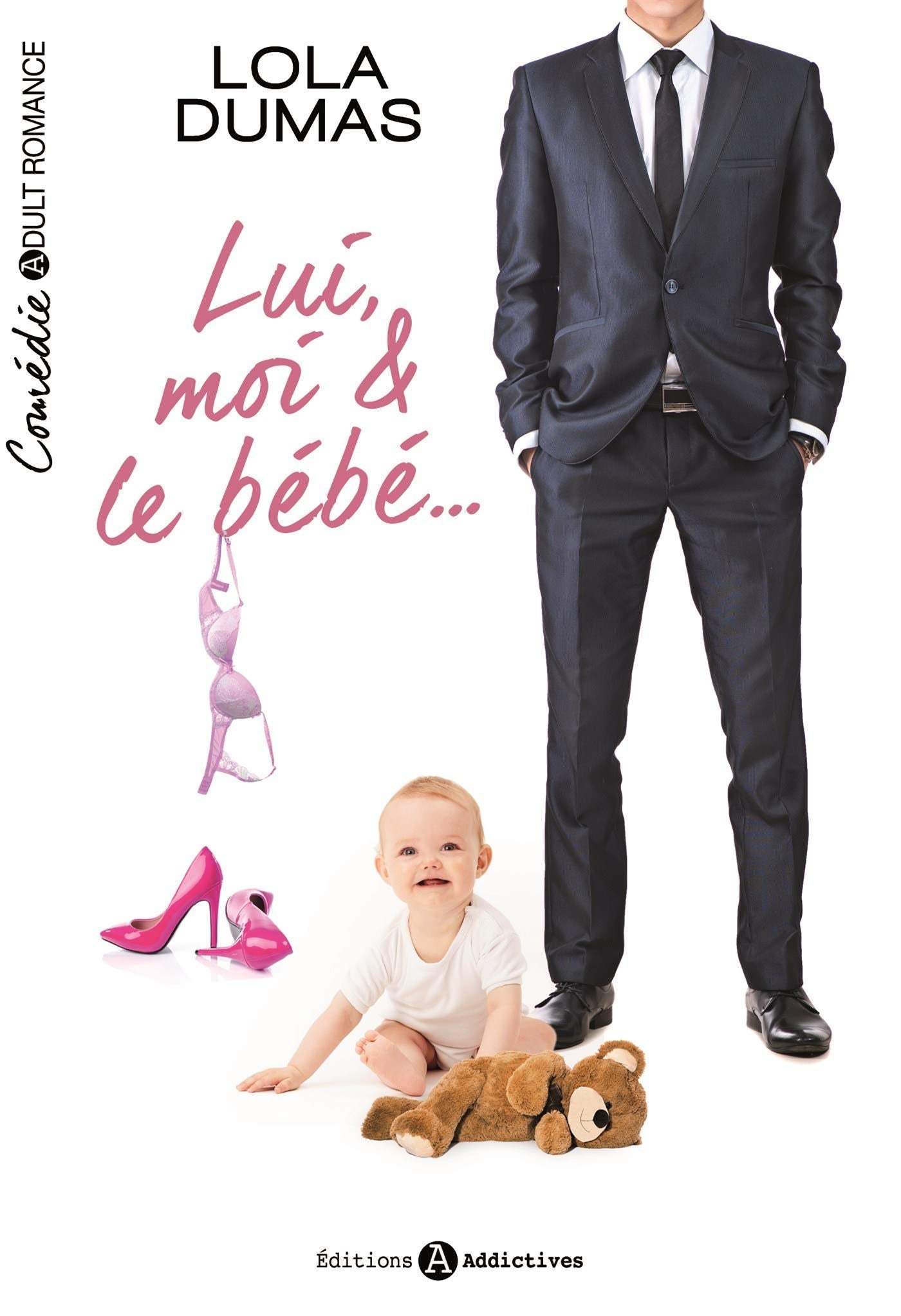 Lui, moi & le bébé 9782371260955