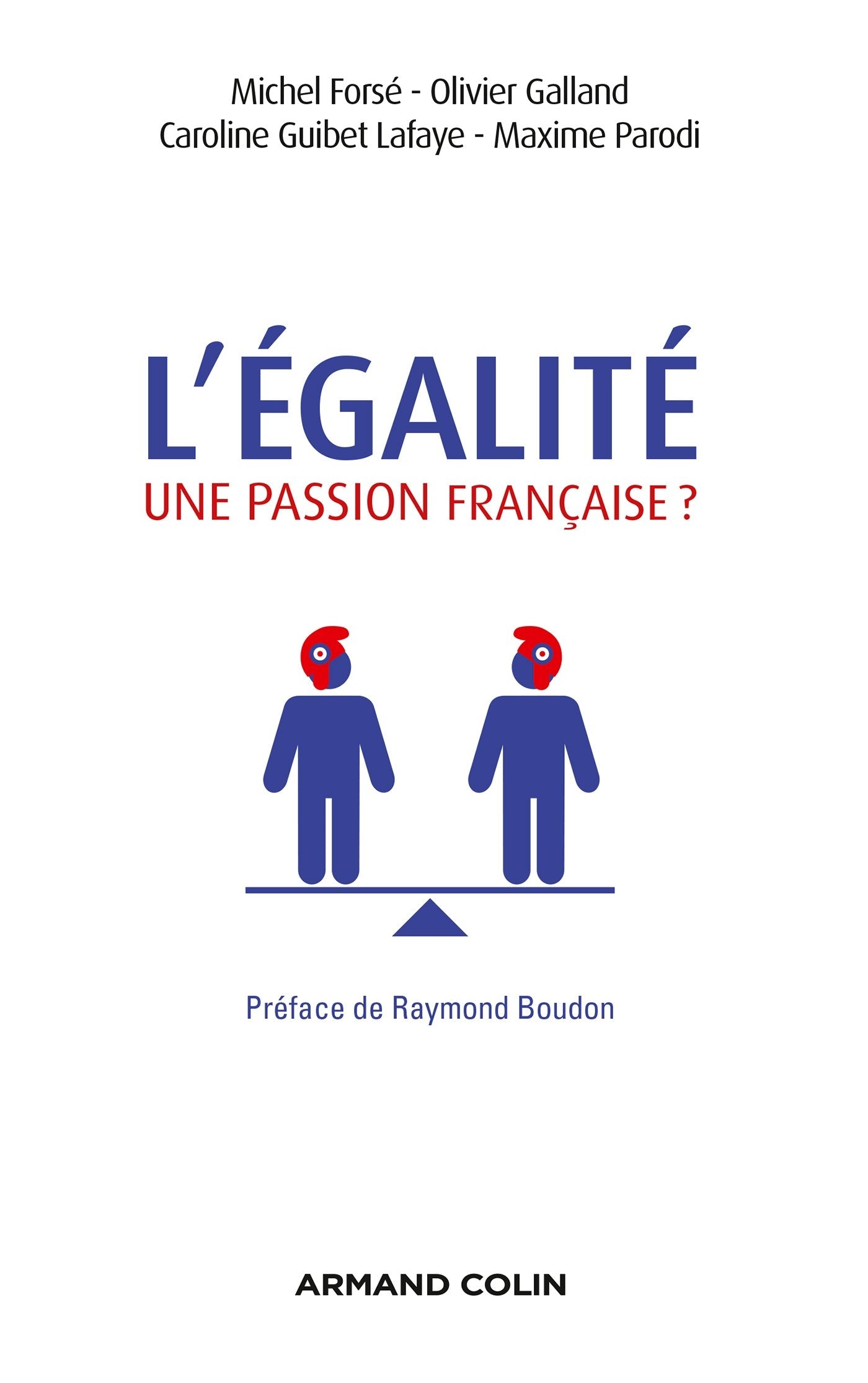L'égalité, une passion française ? 9782200283230