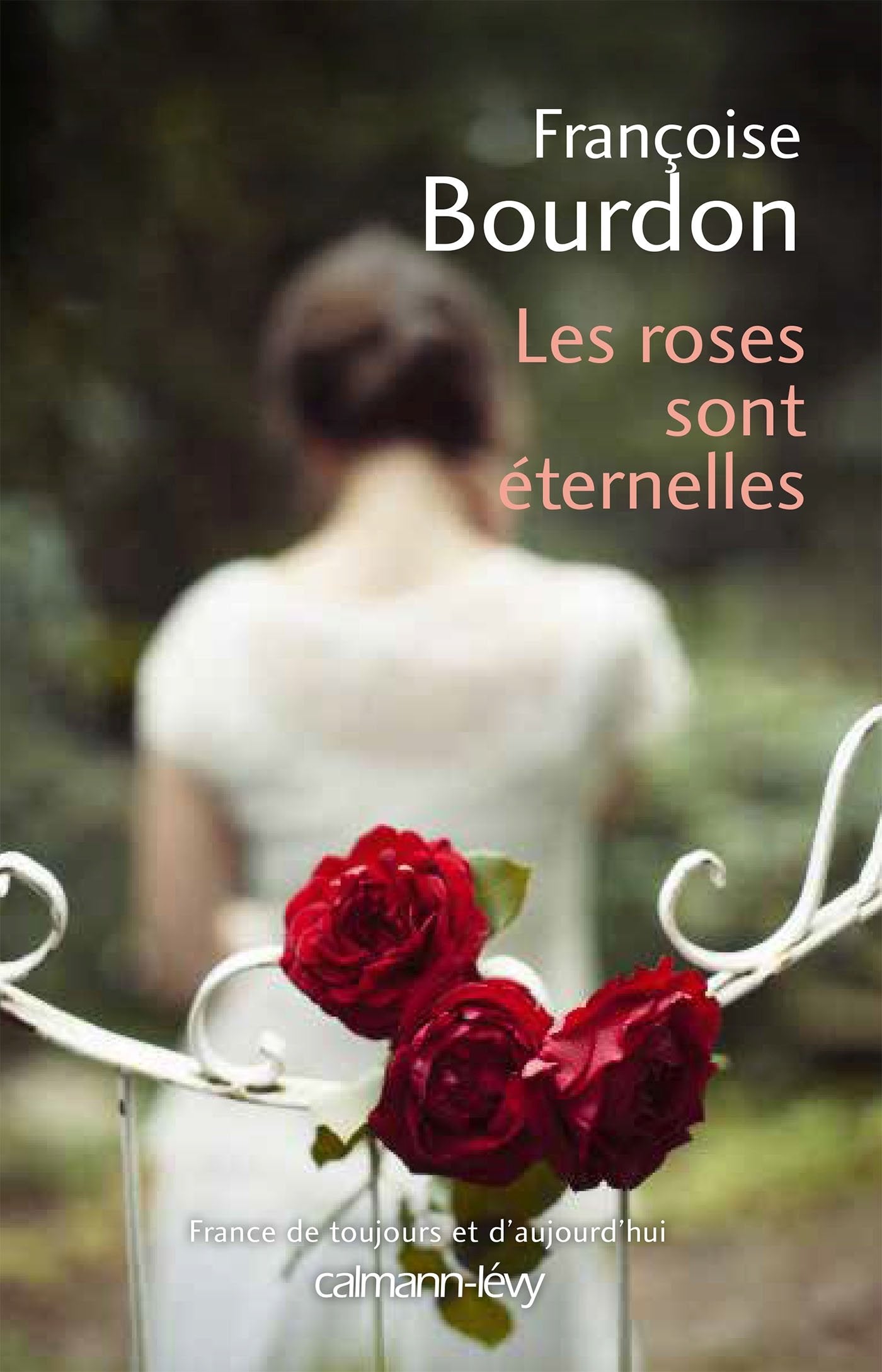 Les Roses sont éternelles 9782702159439
