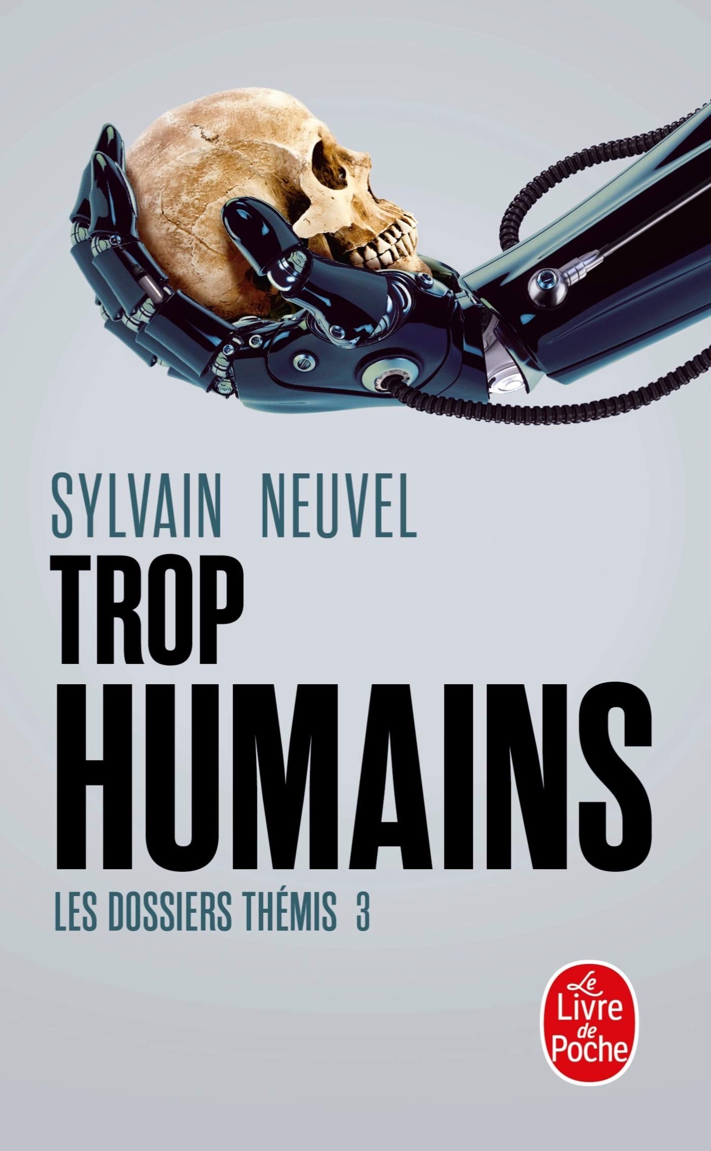 Trop humains (Les Dossiers Thémis, Tome 3) 9782253934202