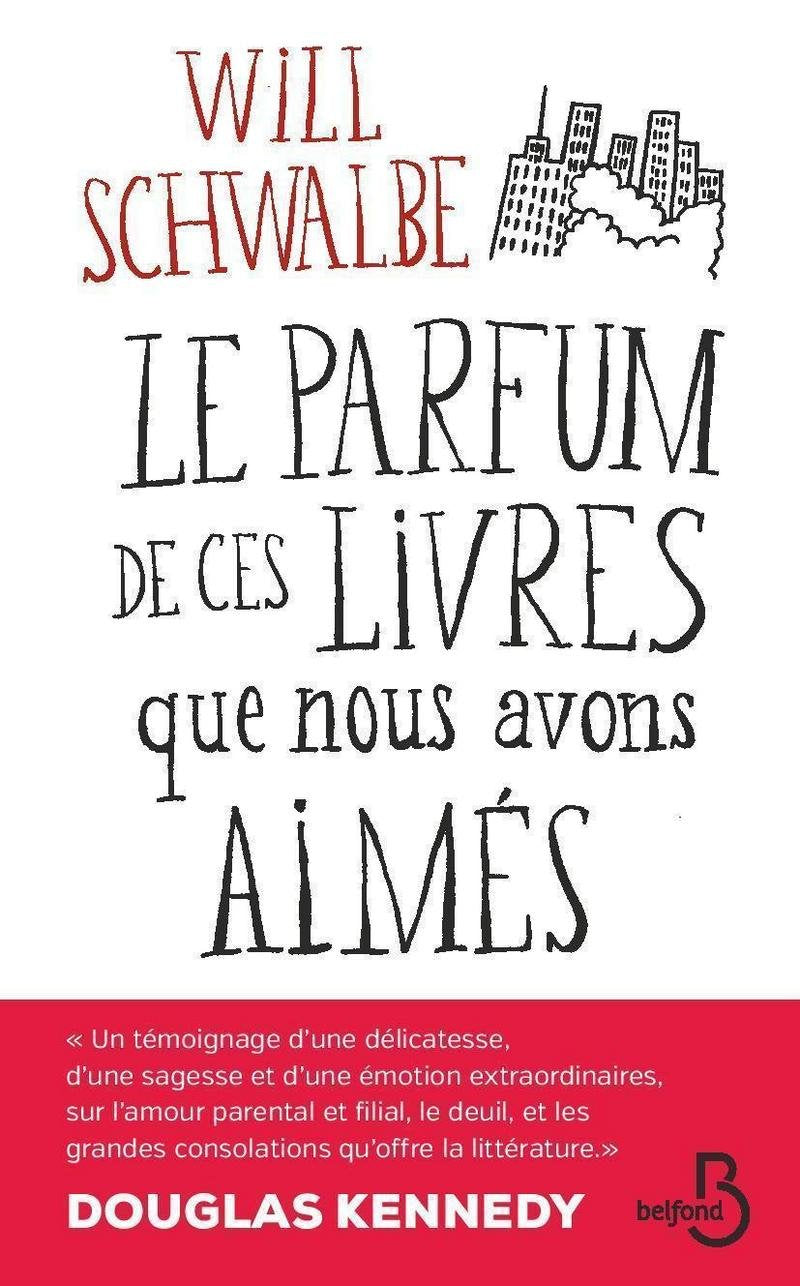 Le Parfum de ces livres que nous avons aimés 9782714448361