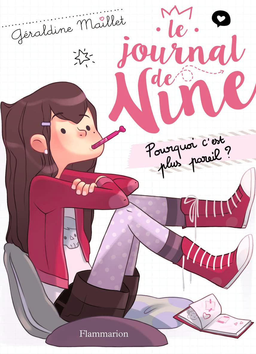 Le Journal de Nine: Pourquoi c'est plus pareil ? (1) 9782081359451