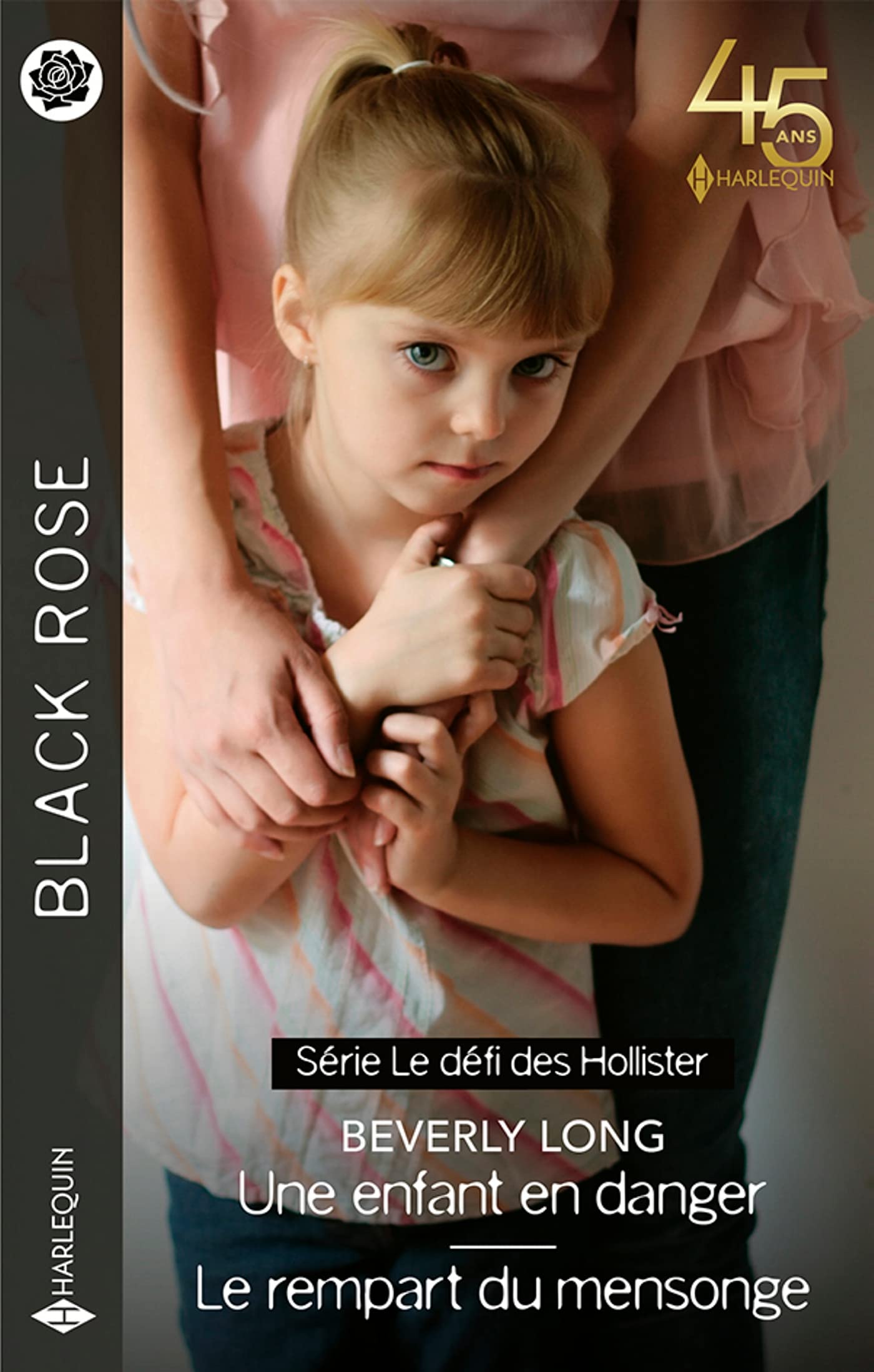 Une enfant en danger - Le rempart du mensonge 9782280492300