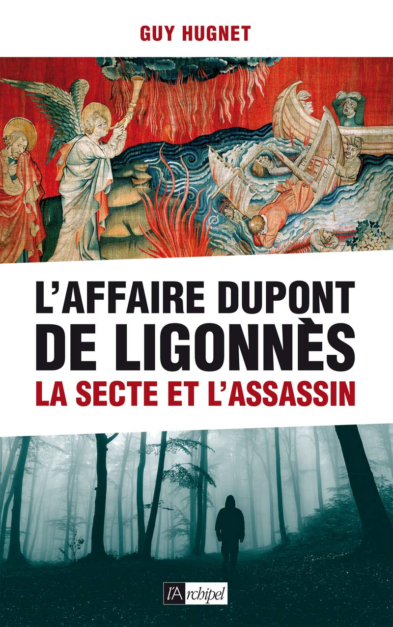 L Affaire Dupont de Ligonnès 9782809824384