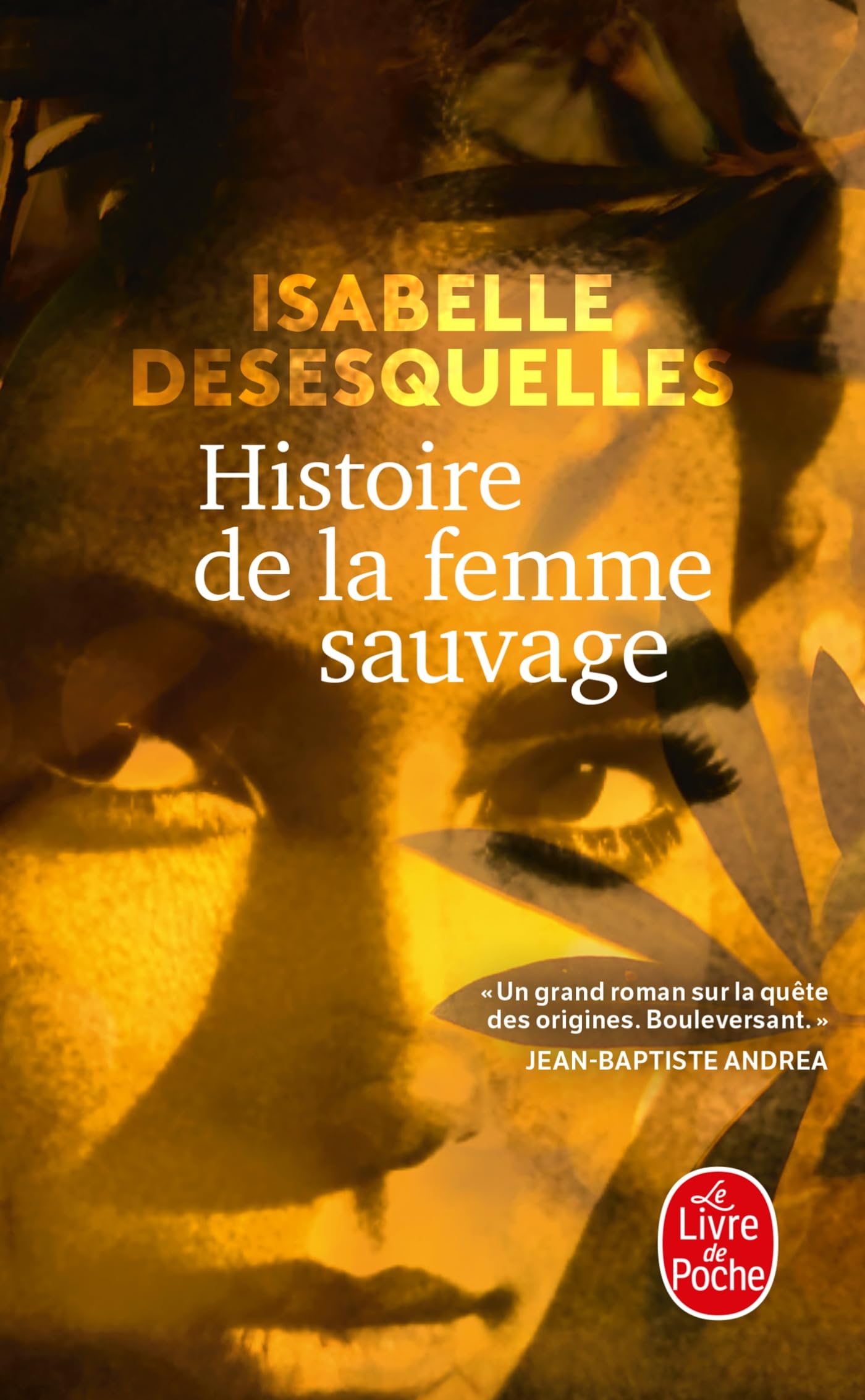 Histoire de la femme sauvage 9782253911944