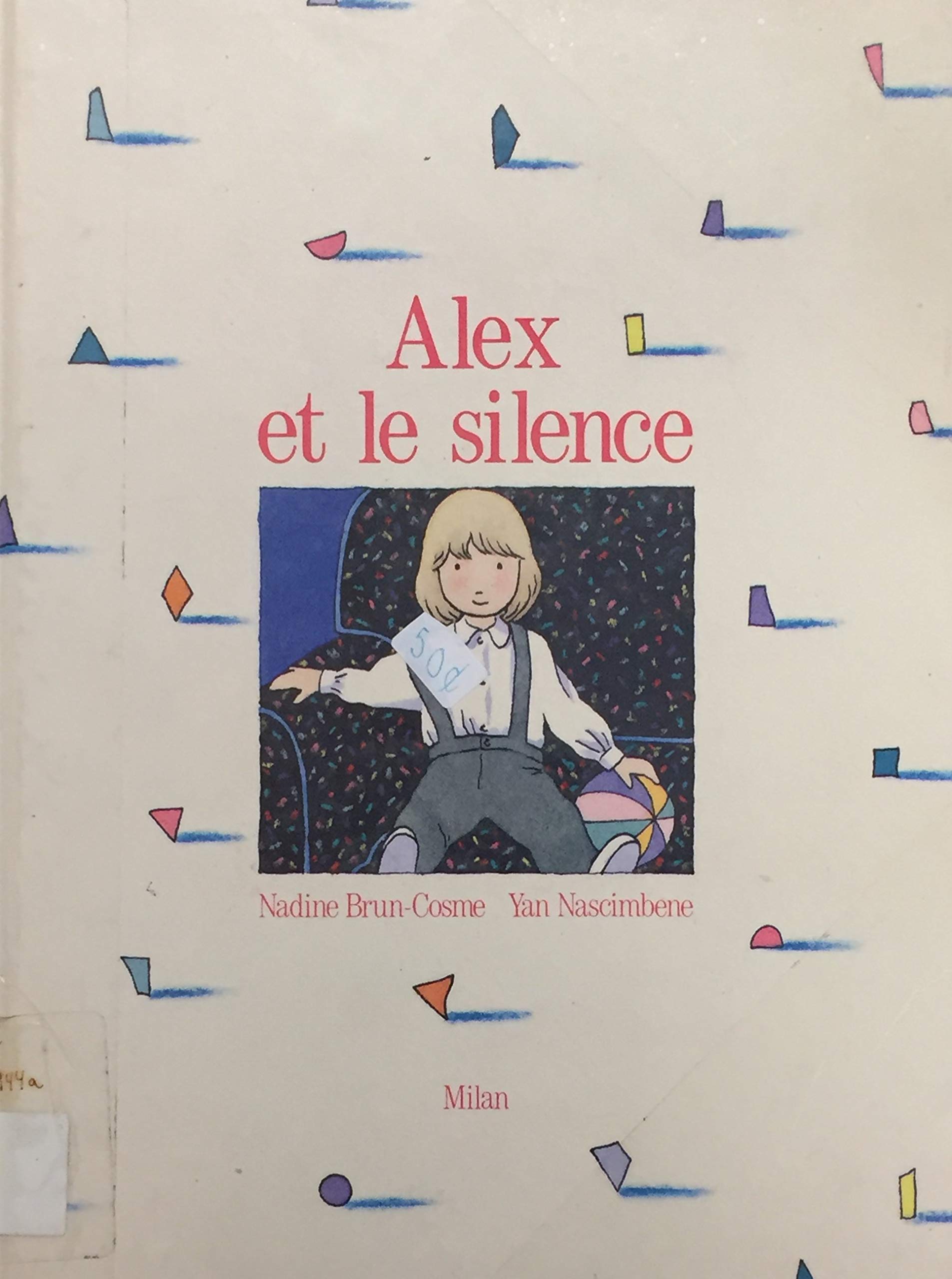 Alex et le silence 9782867266164