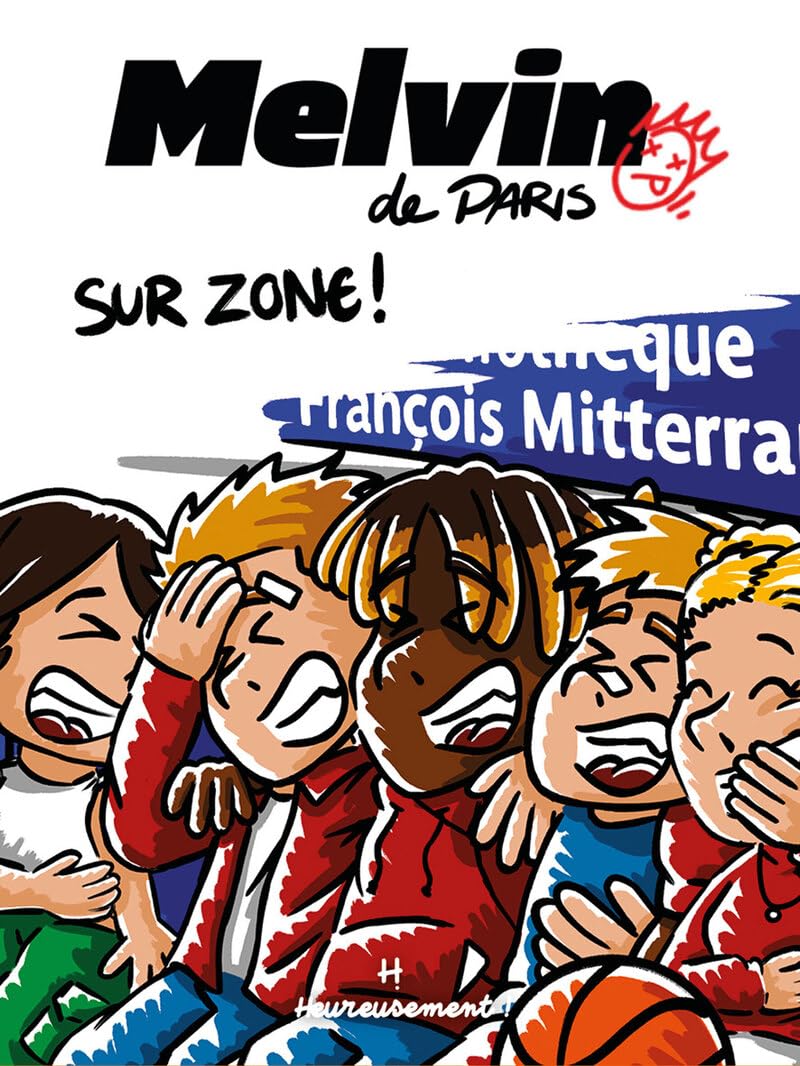 Melvin de Paris - Sur Zone ! - Volume 02 (02) 9782493194121