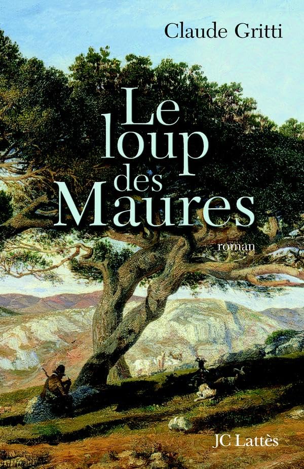 Le Loup des Maures 9782709626101
