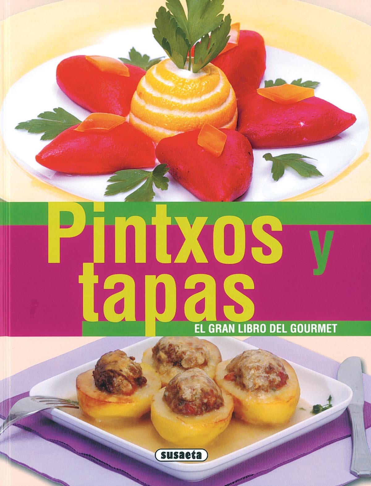 Pintxos y tapas 9788430555987