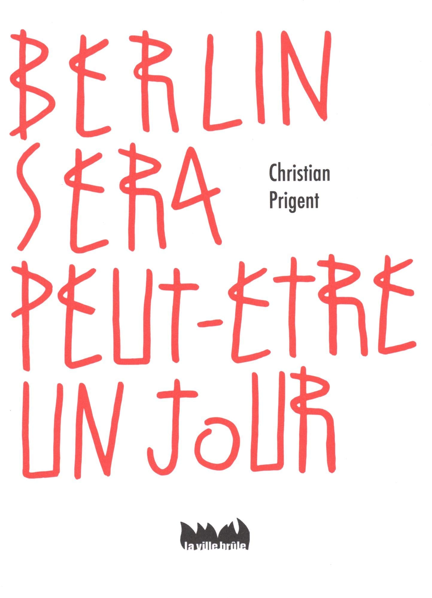 Berlin sera peut-être un jour 9782360120598