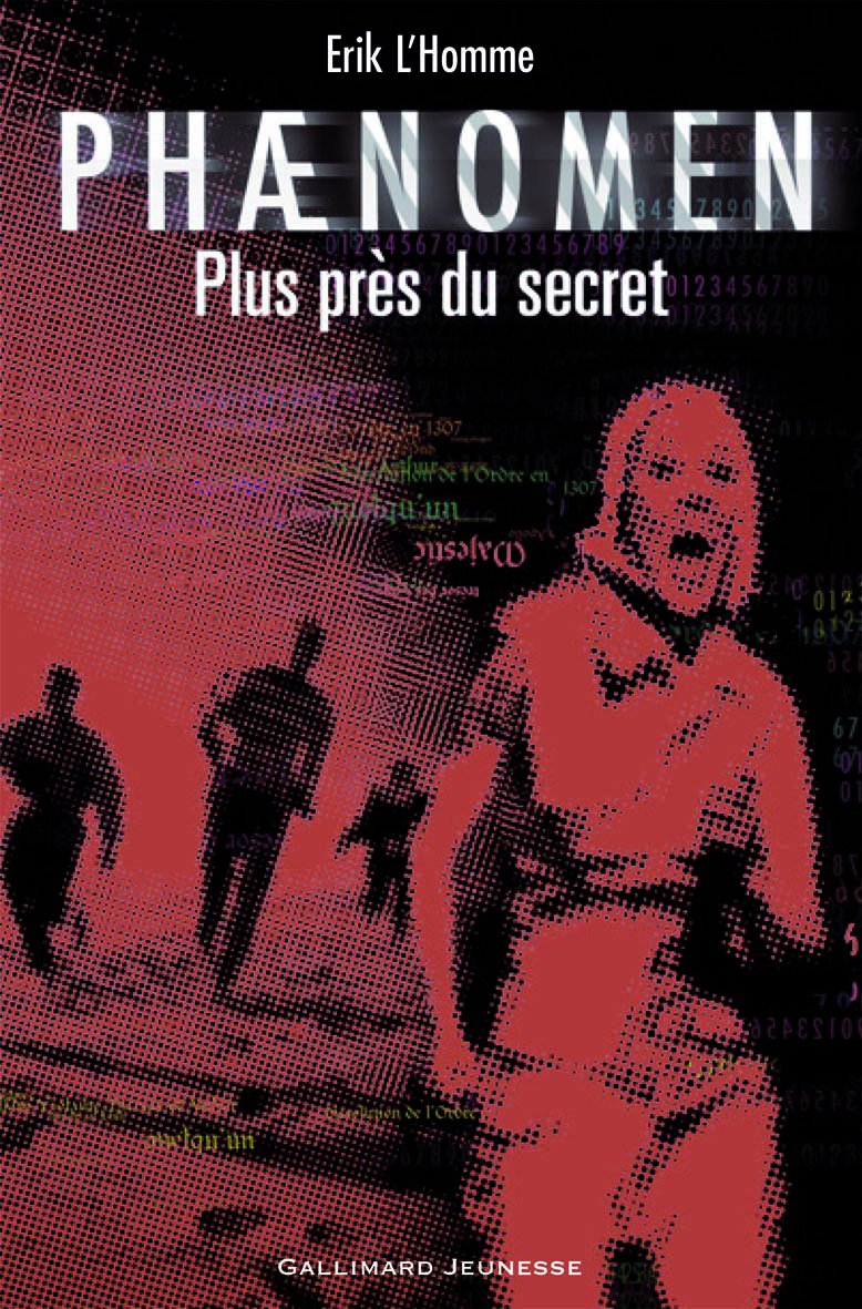 Phænomen: Plus près du secret 9782070611478
