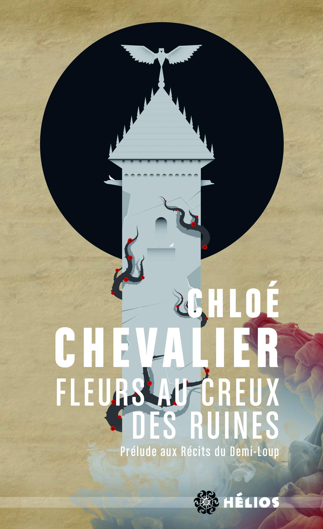 Récits du Demi-Loup (Prélude): Fleurs au creux des ruines 9782361833077