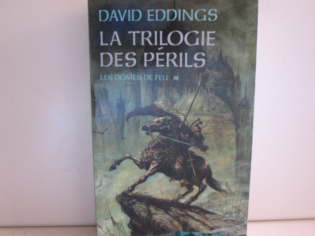 LA TRILOGIE DES PERILS, tome 1 les domes de feu 9782298011067