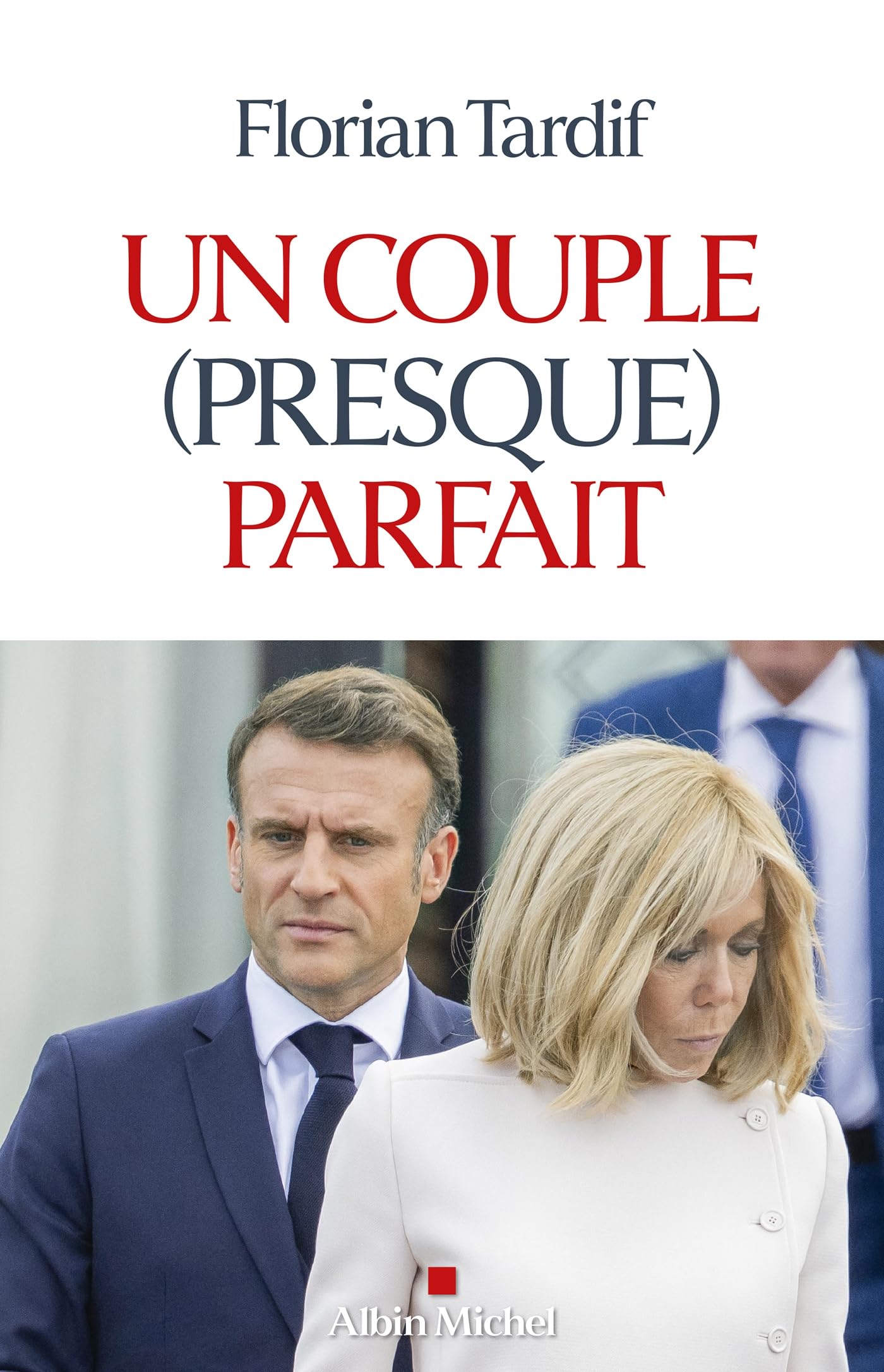 Un couple (presque) parfait 9782226511805