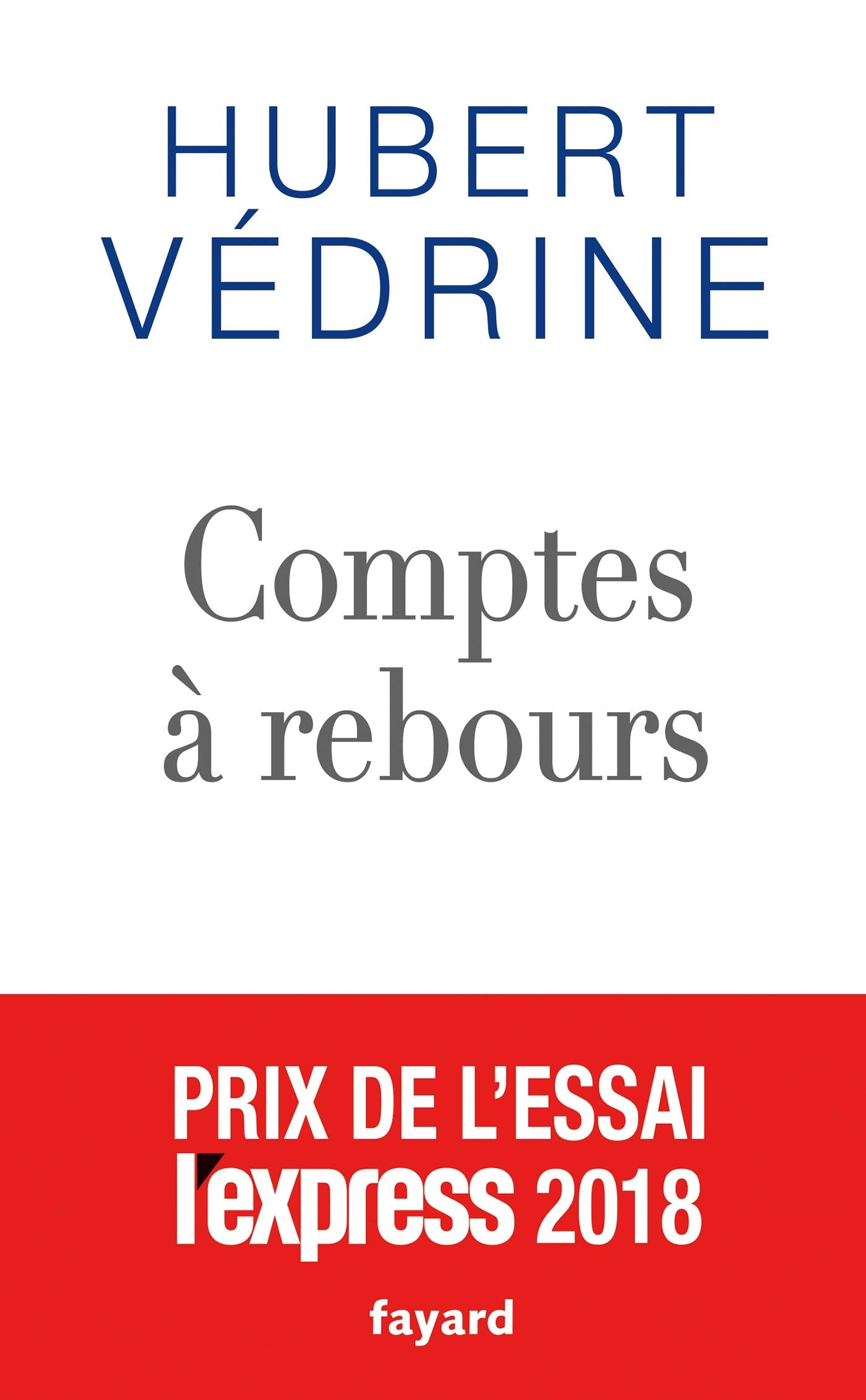 Comptes à rebours: 2013-2018 9782213709413