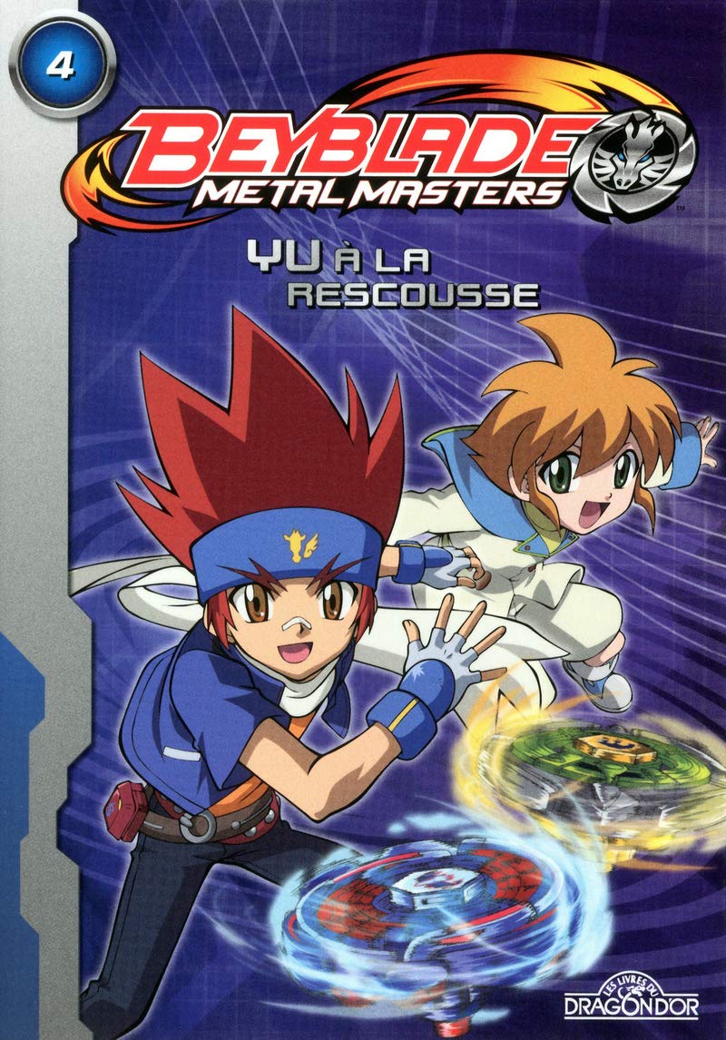 Beyblade Metal Masters - Yu à la rescousse (04) 9782821200685