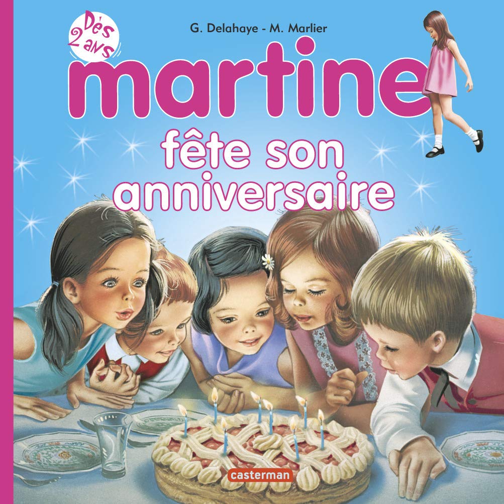 Martine fête son anniversaire 9782203057807