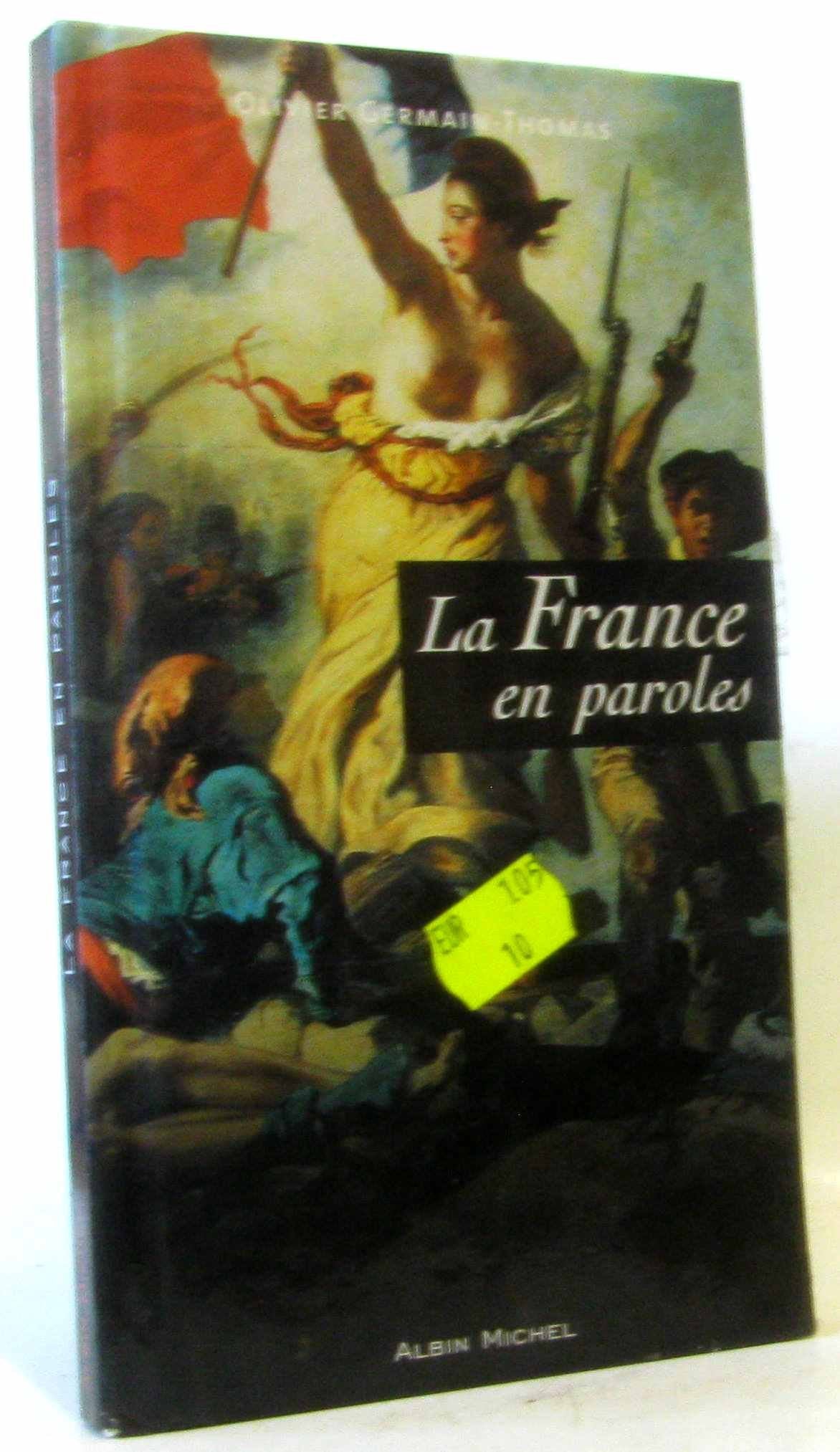 La France en paroles 9782226129246