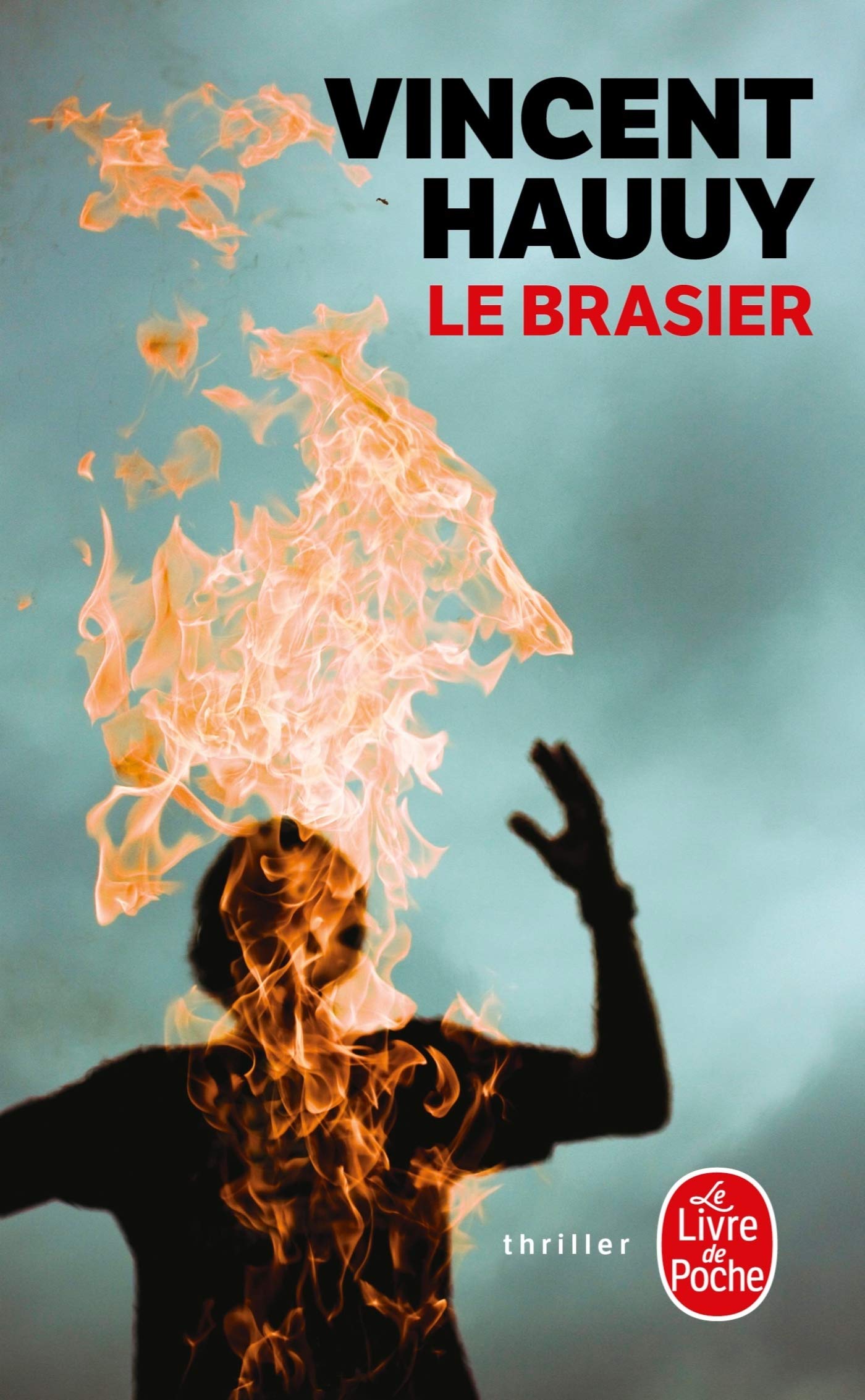 Le Brasier 9782253258094