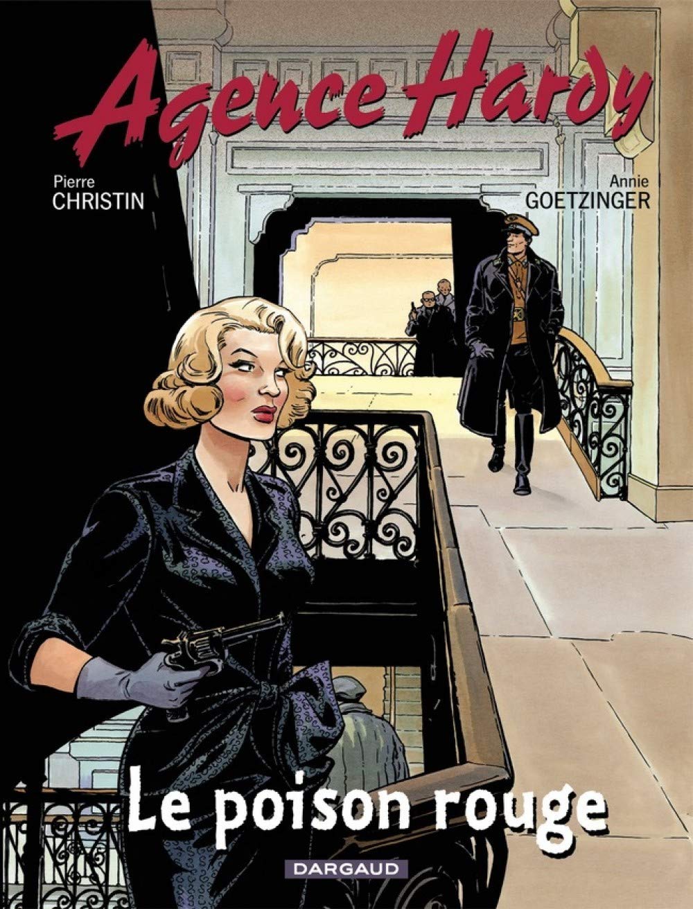 Agence Hardy, tome 3 : Poison rouge 9782205054231