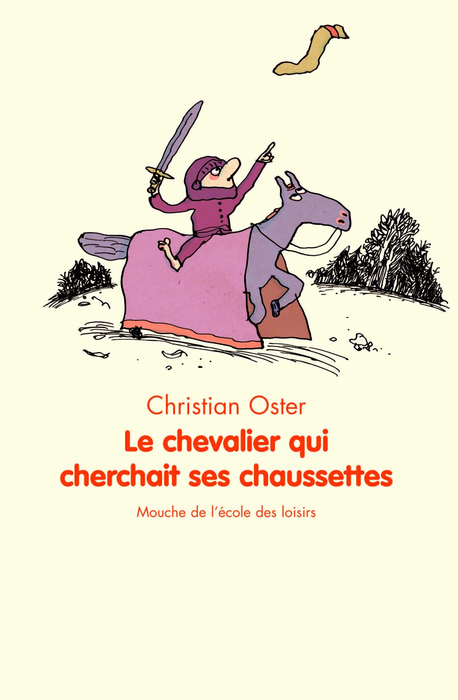 chevalier qui cherchait ses chaussettes 9782211084628