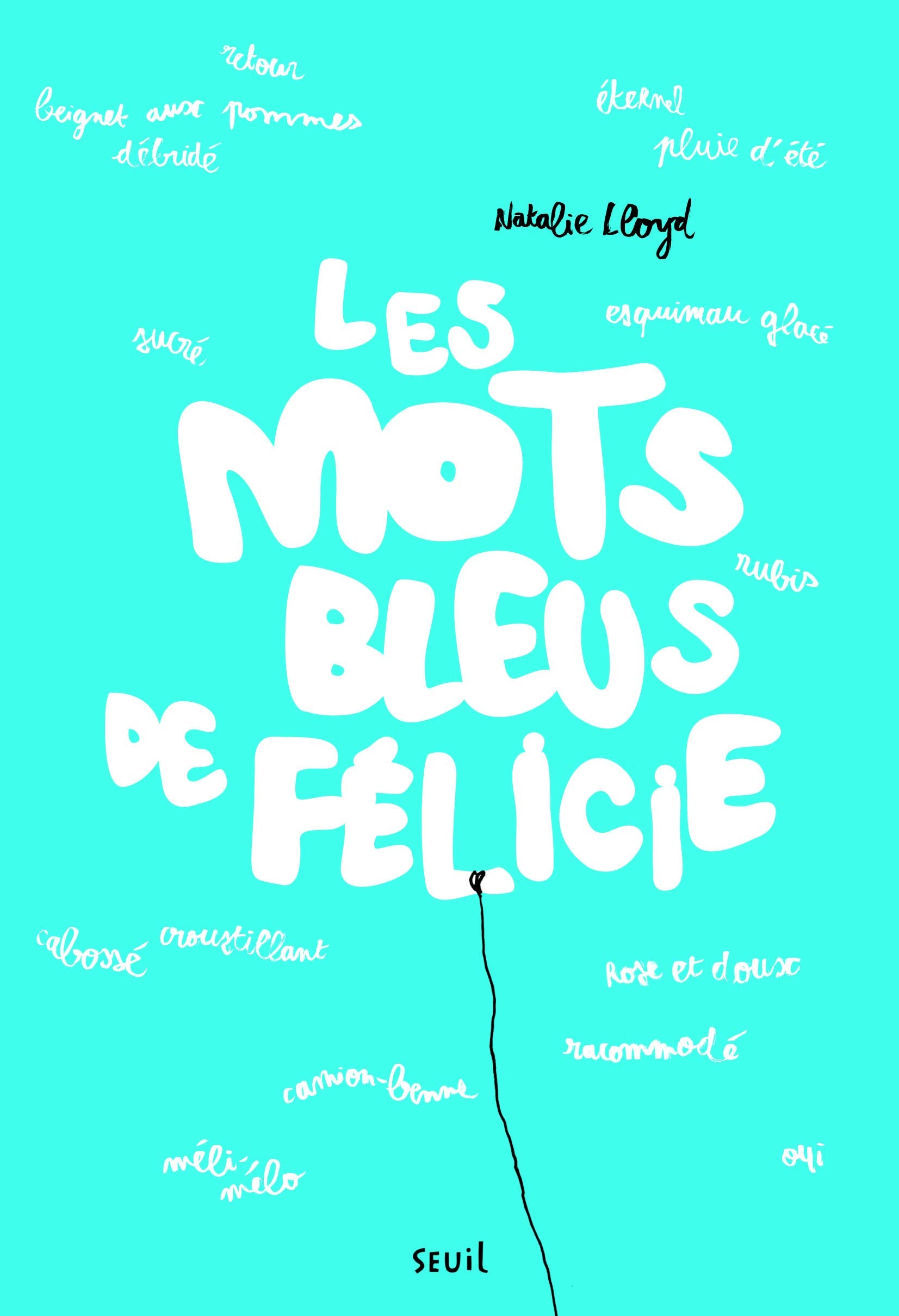 Les Mots bleus de Félicie 9791023502084