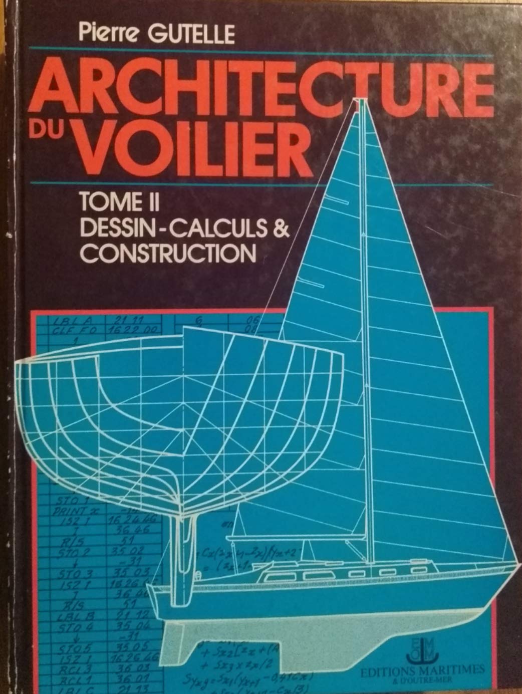 Architecture du voilier -t2- 9782707000897